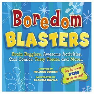Boredom Blasters By Helaine Becker Book - Paperback